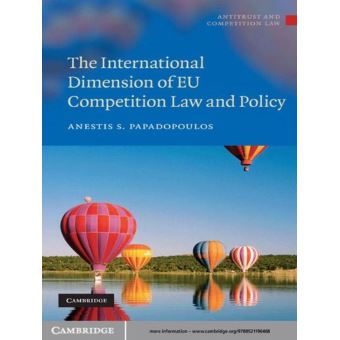 The International Dimension of EU Competition Law and Policy - 1