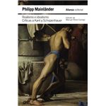 Realismo e idealismo. Críticas a Kant y Schopenhauer