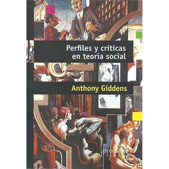 Perfiles y criticas en teoria socia