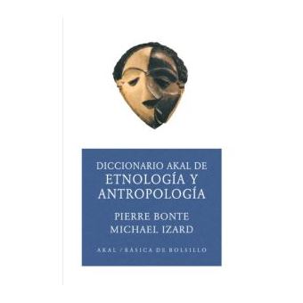 Diccionario Akal de etnología y antropología