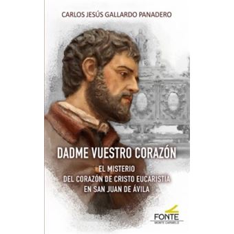 Dadme vuestro corazon