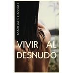 Vivir al desnudo