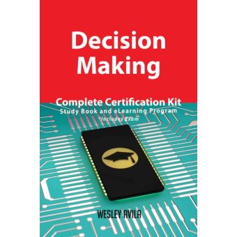 Decision Making Complete Certification Kit - Study Book and eLearning Program - 1