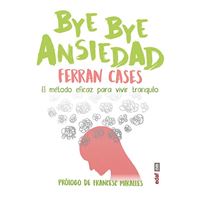BYE BYE Ansiedad