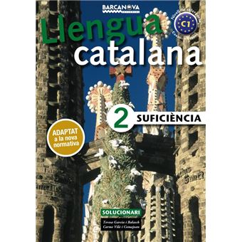 Llengua Catalana. Suficiència 2. Solucionari