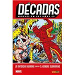 Décadas Marvel en los Años 40. La Antorcha Humana contra el Hombre Submarino
