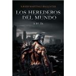 Los herederos del mundo