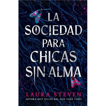La sociedad para chicas sin alma