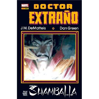Doctor Extraño. Dentro de Shamballa