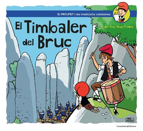Cossetania El Timbaler Del Bruc