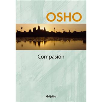 Compasión (Claves para una nueva forma de vivir) - 1