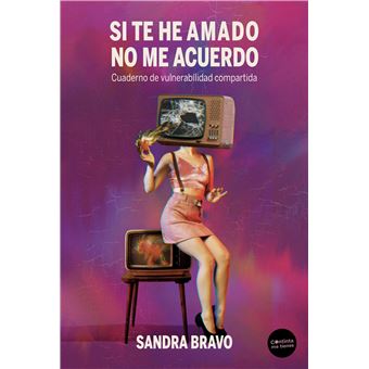 Si te he amado no me acuerdo