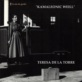 Kamaleonic Weill (Kurt Weill: Cançons) - CD