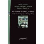 Mallarmé, el teatro, la tribu