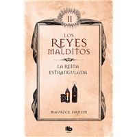 La reina estrangulada (Los Reyes Malditos 2)