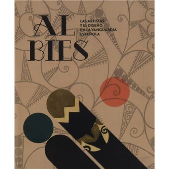 Al Bies Las Artistas Y El Diseño De