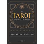 El Tarot. Sabiduría y Poder