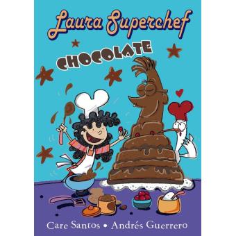 Laura Superchef: CHOCOLATE