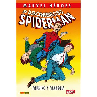 El asombroso spiderman 8-triunfo y tragedia