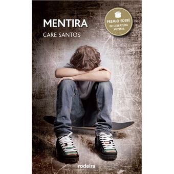 Premio Edebé 2015: Mentira - Care Santos · 5% de descuento