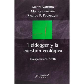 Heidegger y la cuestion ecologica