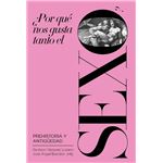 ¿Por qué nos gusta tanto el sexo?
