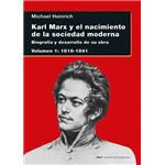 Karl Marx y el nacimiento de la sociedad moderna I