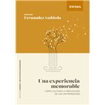Una experiencia memorable