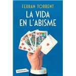 La vida en l´´abisme