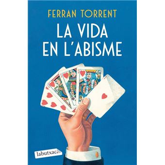 La vida en l´´abisme