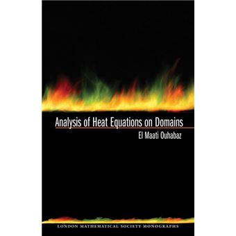 Analysis of Heat Equations on Domains. (LMS-31) - 1