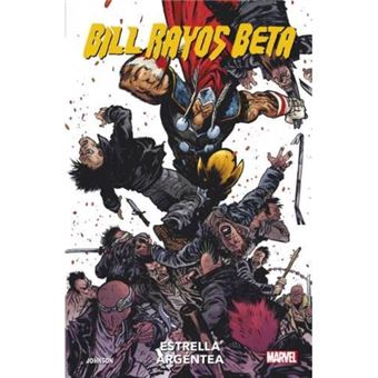 Bill Rayos Beta: Estrella argéntea