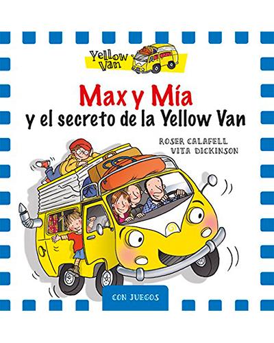 Max y Mía y el secreto de la Yellow Van