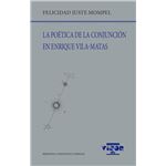 La poética de la conjunción en enrique vila-matas