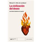 La Civilización Del Deseo