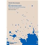 El Monstruo-Perfiles De Una Filosofia Antropofuga