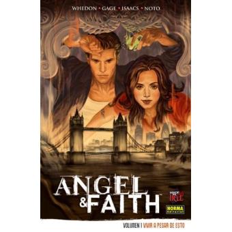 Angel & Faith 1. Vivir a pesar de todo