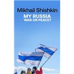 My Russia War Or Peace