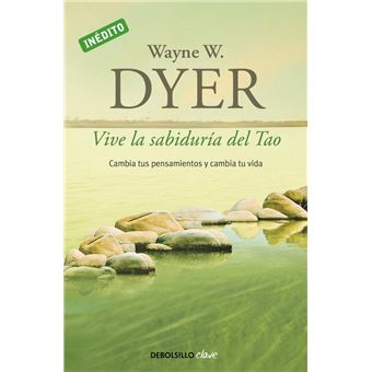 Vive la sabiduría del Tao