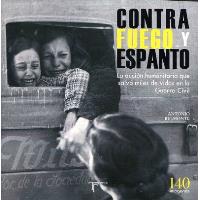 Contra fuego y espanto