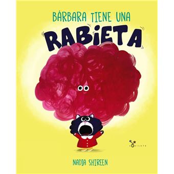 Barbara tiene una rabieta