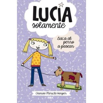 Lucía Solamente saca al perro a pasear
