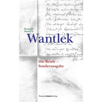 Wantlek - Die Briefe - 1