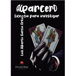 Alparcero. Licencia Para Investigar