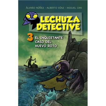 Lechuza detective 3-el inquietante