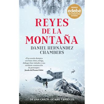 REYES DE LA MONTAÑA: Premio EDEBÉ de Literatura Juvenil 2024