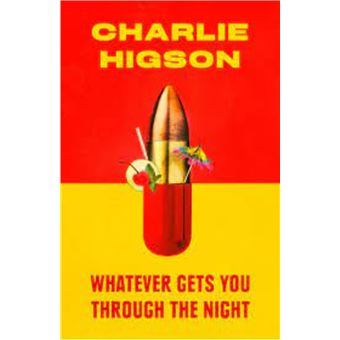 Whatever gets you through the night