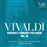 Vivaldi: Sinfonie E Concerto Archi 3 - CD