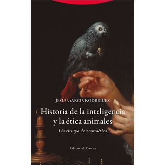 Historia de la inteligencia y la ética animales