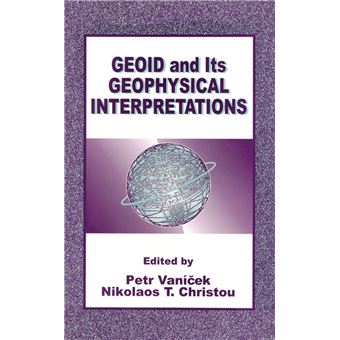 Geoid and its Geophysical Interpretations - 1